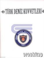 Türk Deniz Kuvvetleri Denizlerin Koruyucuları