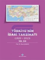 Türkiye'nin İdari Taksimatı ( 1920-2013 ) 08. Cilt