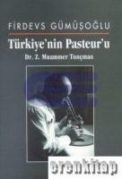 Türkiye'nin Pasteur'u