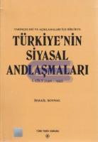 Türkiye'nin Siyasal Andlaşmaları 1. Cilt ( 1920 - 1945 )