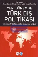 Yeni Dönemde Türk Dış Politikası