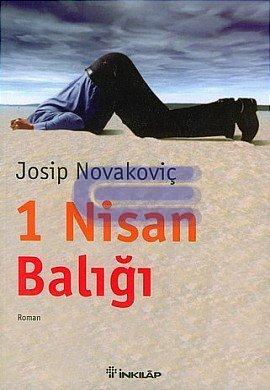 1 Nisan Balığı Josip Novakoviç