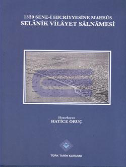 1320 Sene-i Hicriyyesine Mahsus Selanik Vilayet Salnamesi