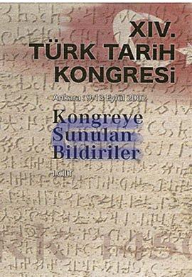14. Türk Tarih Kongresi 1. Cilt %20 indirimli Kolektif