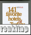 141 Favorite Hotels of Turkey: Türkiyenin En Güzel 141 Oteli