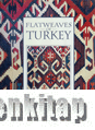 Flatweaves of Turkey Arend Bandsma