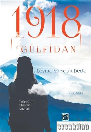 1918 Gülfidan