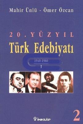 20. Yüzyıl Türk Edebiyatı 2 1940-1960 / 1 (Karton kapak) %10 indirimli