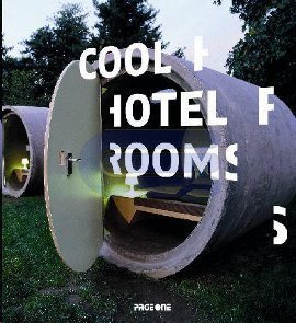 Cool Hotel Rooms Kolektif