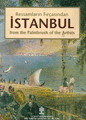 Ressamların Fırçasından İstanbul : From the Paintbrush of the Artists