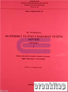 387 Numaralı Muhasebe-i Vilayet-i Karaman ve Rum Defteri (937 / 1530) 