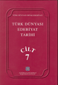 Türk Dünyası Edebiyat Tarihi Cilt : 7