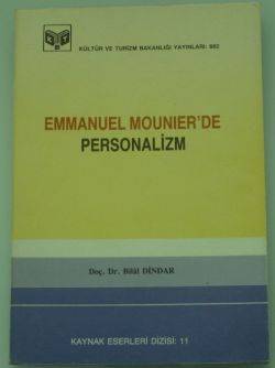 Emmanuel Mounier'de Personalizm Bilâl Dindar