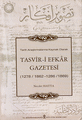 Tarih Araştırmalarına Kaynak Olarak Tasvir - i Efkar Gazetesi (1278/1862 - 1286/1869)