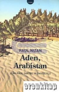 Aden, Arabistan %30 indirimli Paul Nizan