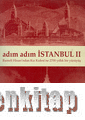 Adım Adım İstanbul II: Rumeli Hisarı'ndan Kız Kulesi'ne 2700 Yıllık Bi
