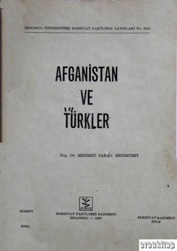 Afganistan ve Türkler Mehmet Saray