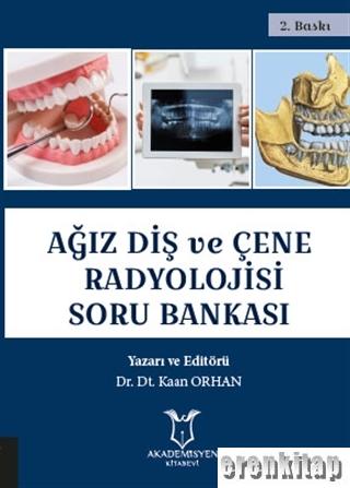 Ağız Diş ve Çene Radyolojisi Soru Bankası