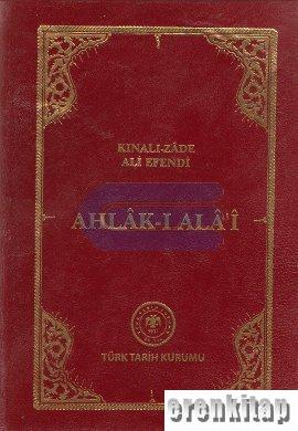 Ahlak - ı Ala'i %20 indirimli Kınalızade Ali Efendi