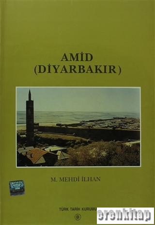 Amid (Diyarbakır) M. Mehdi İLHAN