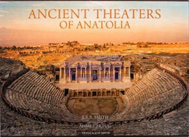 Ancient Theaters of Anatolia