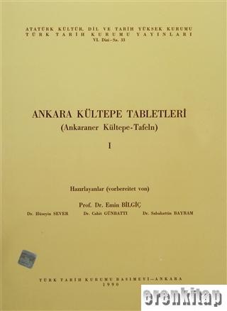 Ankara Kültepe Tabletleri 1 (Ankaraner Kültepe-Tafeln)