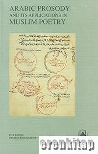 Arabic Prosody and Its Applications in Muslim Poetry Lars Johanson