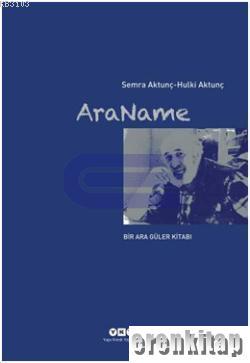 AraName : Bir Ara Güler Kitabı