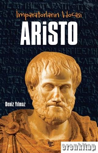 Aristo : İmparatorların Hocası