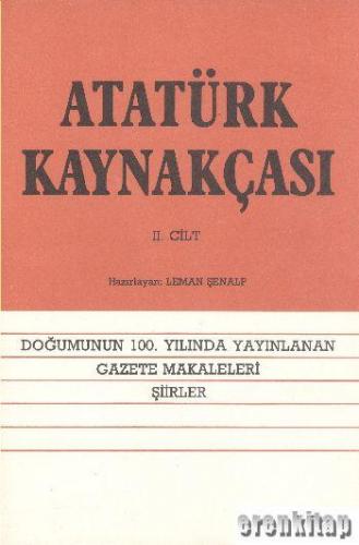 Atatürk Kaynakçası ( 2. cilt ) Ciltli Leman Şenalp