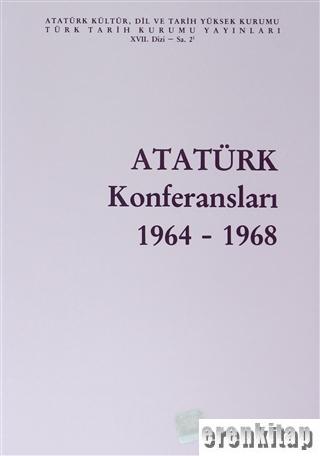 Atatürk Konferansları 2 ( 1964 - 1968 ) [ 1991 basım, Karton ]