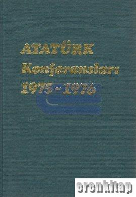 Atatürk Konferansları 8 ( 1975 - 1976 ) ( Ciltli )