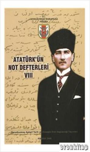 Atatürk'ün Not Defterleri 8 İskender Özbay