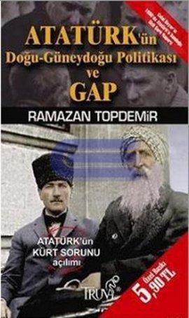 Atatürk'ün Doğu - Güneydoğu Politikası ve GAP (Cep Boy)