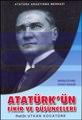Atatürk'ün Fikir ve Düşünceleri Utkan Kocatürk