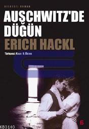 Auschwitz'de Düğün Erich Hackl