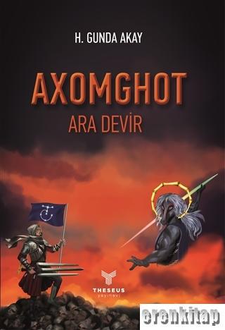 Axomghot - Ara Devir