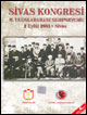 Sivas Kongresi 2. Uluslararası Sempozyumu ( 2 Eylül 2003 - Sivas )