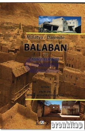 Balaban ve Aşağıulupınar Malatya / Darende