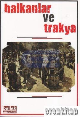 Balkanlar ve Trakya