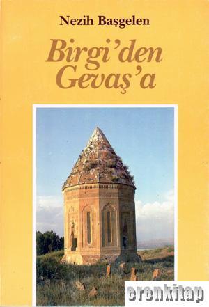 Birgi'den Gevaş'a 1975 - 76 Notları Nezih Başgelen