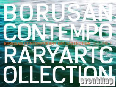 Borusan Contemporary Art Collection Volume 1 R. Sachsse
