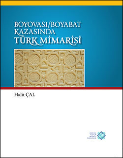 Boyovası / Boyabat Kazasında Türk Mimarisi (Hurufat Defterlerine Göre)