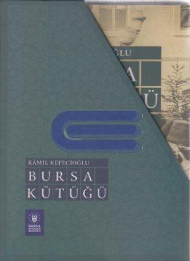 Bursa Kütüğü (1-4 Kitap Takım) Kamil Kepecioğlu
