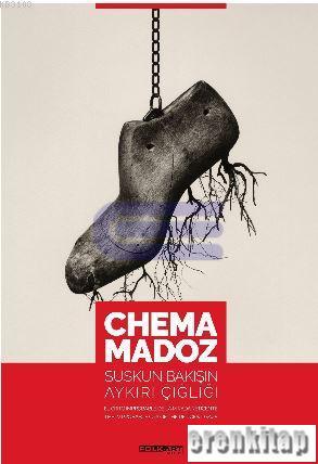 Chema Madoz : Suskun Bakışın Aykırı Çığlığı