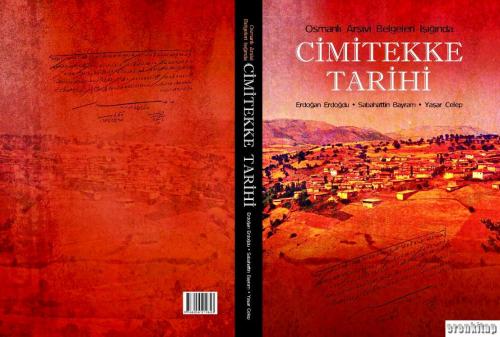 Osmanlı Arşivi Belgeleri Işığında Cimitekke Tarihi