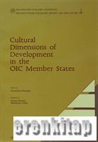 Cultural Dimensions of Development in the OIC Member States Zeynep Dur