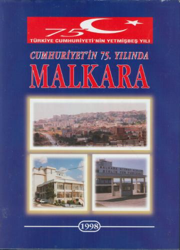 Cumhuriyet'in 75. Yılında Malkara