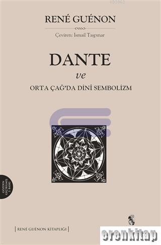 Dante ve Ortaçağ'da Dini Sembolizm