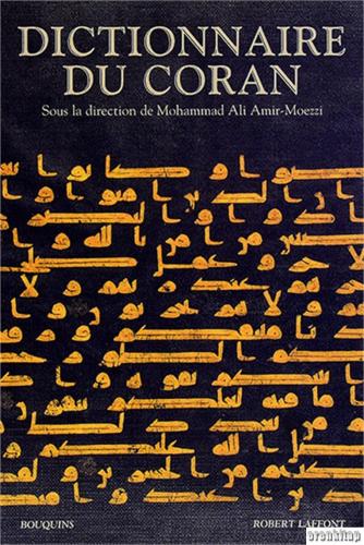 Dictionnaire du Coran Mohammad Ali Amir-Moezzi